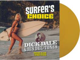 Dick Dale & His Del-Tones - Surfer's Choice - Ltd 180gm Transparent Yellow Vinyl - VINYL LP
