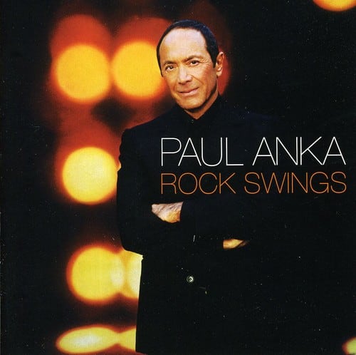 Paul Anka - Rock Swings   - COMPACT DISCS [CD] price history on PriceWatchPro