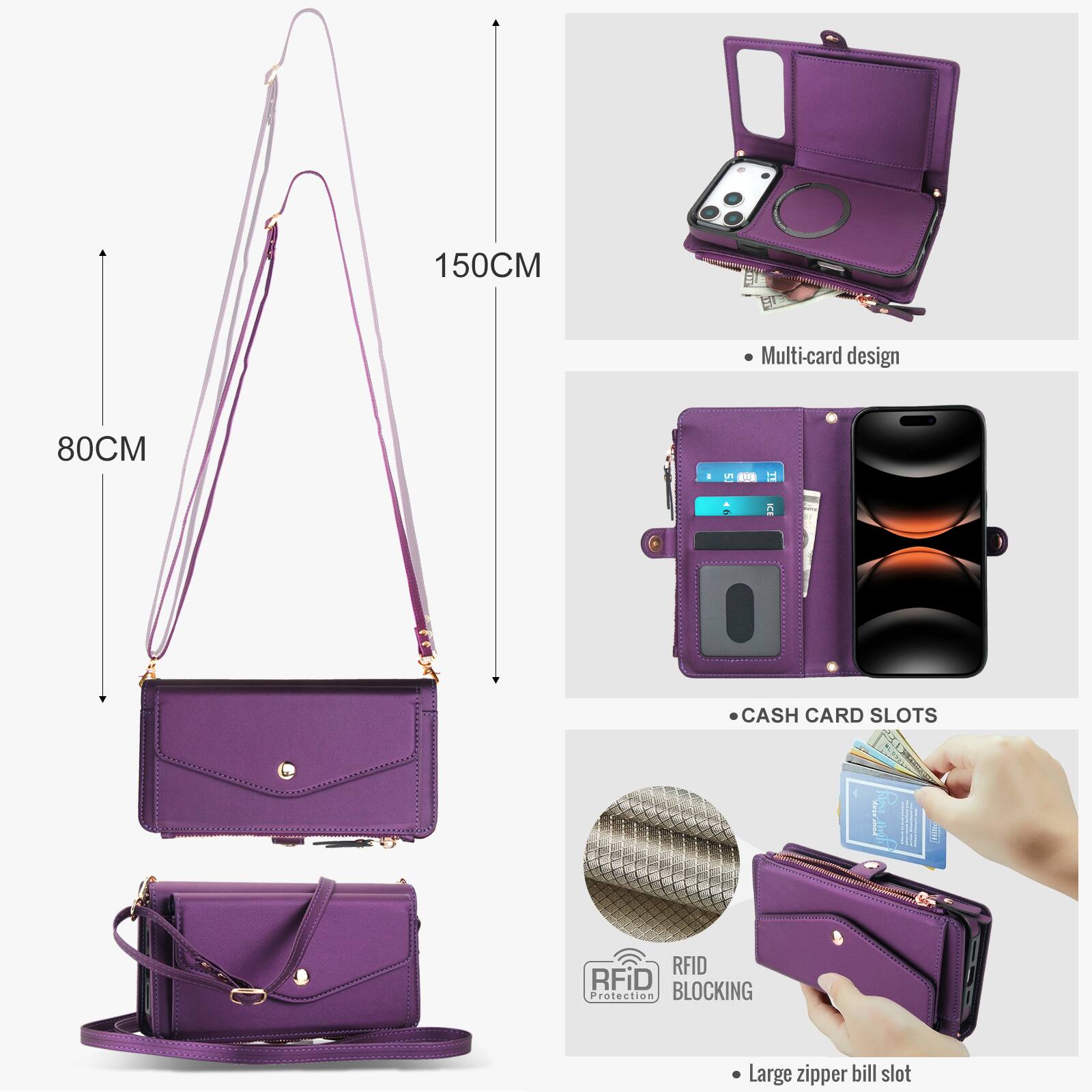 150CM Multi-card design  
80CM  
5 41T  
CASH CARD SLOTS  
RFID BLOCKING  
Large zipper bill slot