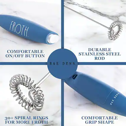 - FROTH.
- COMFORTABLE ON/OFF BUTTON
- DURABLE STAINLESS STEEL ROD
- 30+ SPIRAL RINGS FOR MORE FROTH
- COMFORTABLE GRIP SHAPE
- RAE DUNN.