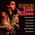 Front Standard. Introducing Talib Kibwe [CD].