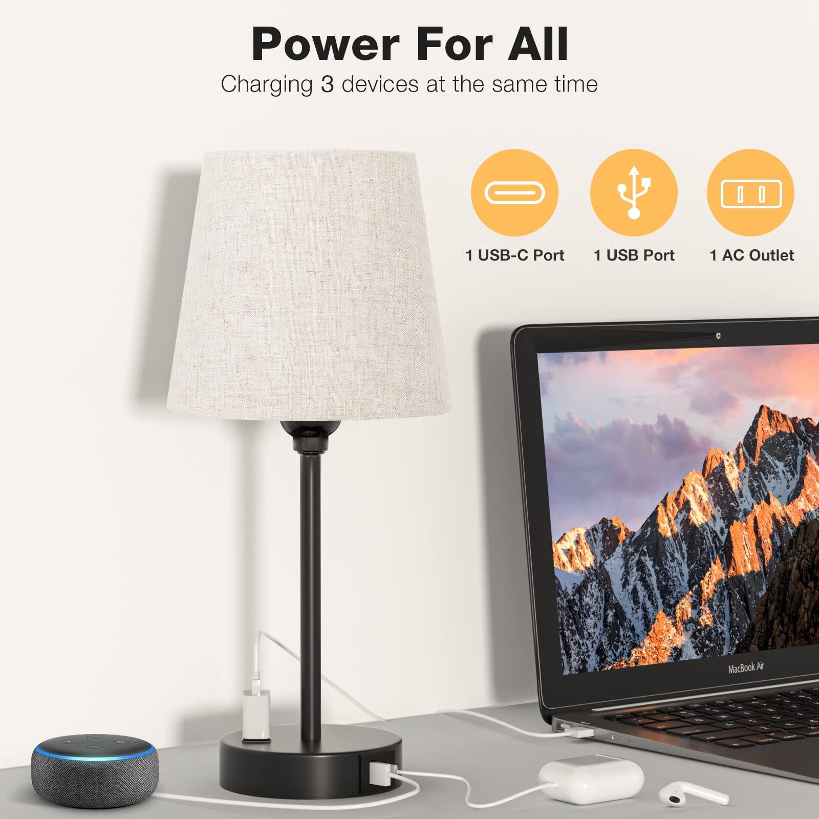 Power For All  
Charging 3 devices at the same time  

1 USB-C Port  
1 USB Port  
1 AC Outlet  

MacBook Air