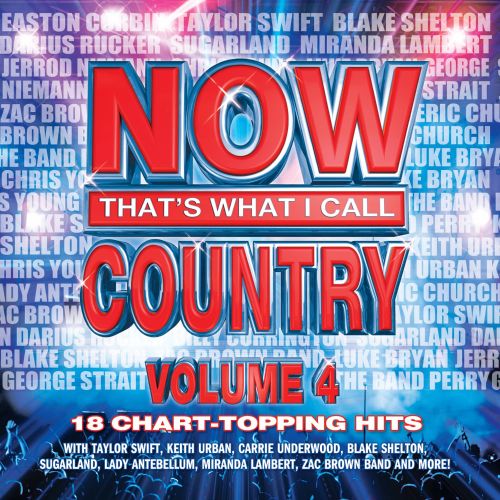  Now That's What I Call Country, Vol. 4 [CD]