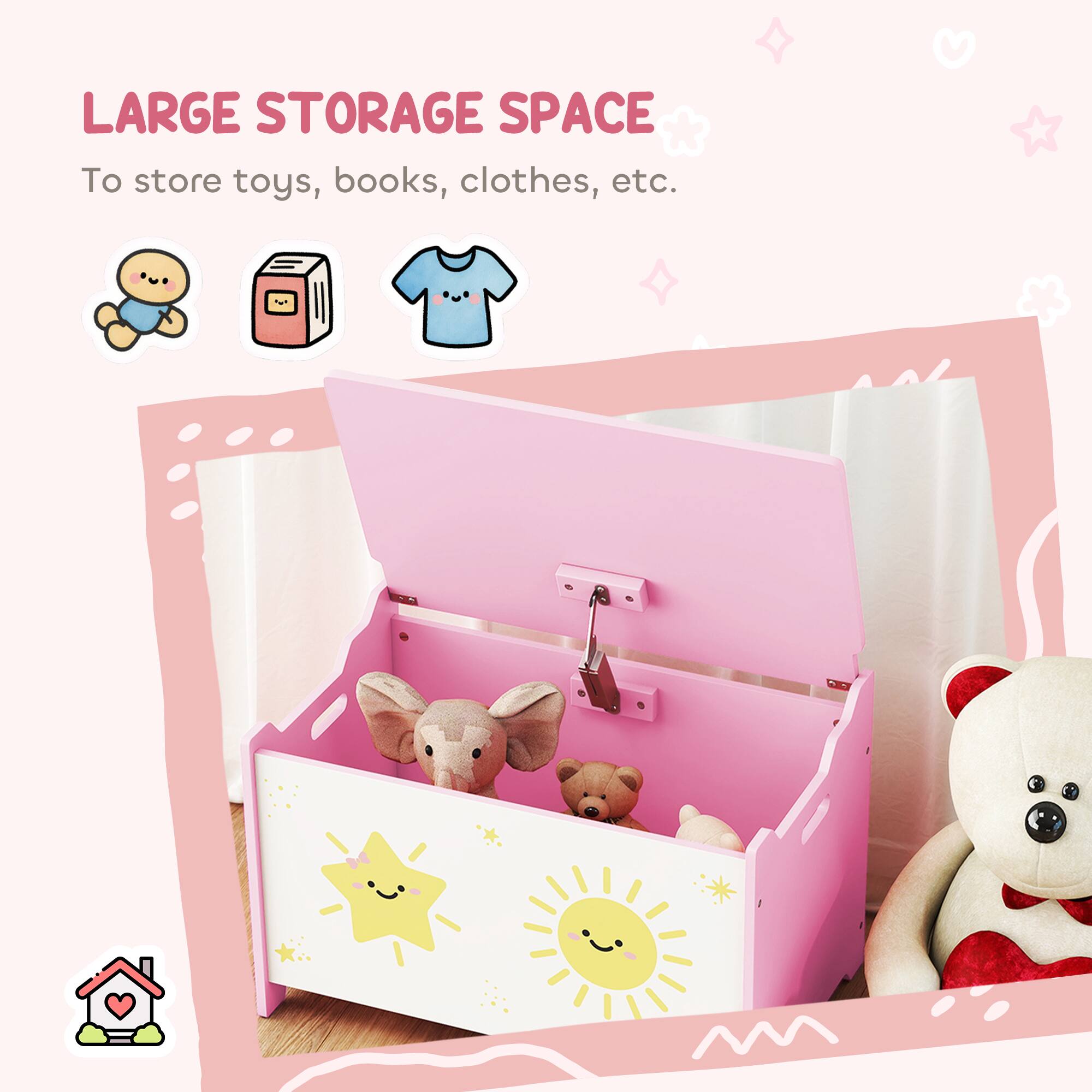 LARGE STORAGE SPACE  
To store toys, books, clothes, etc.