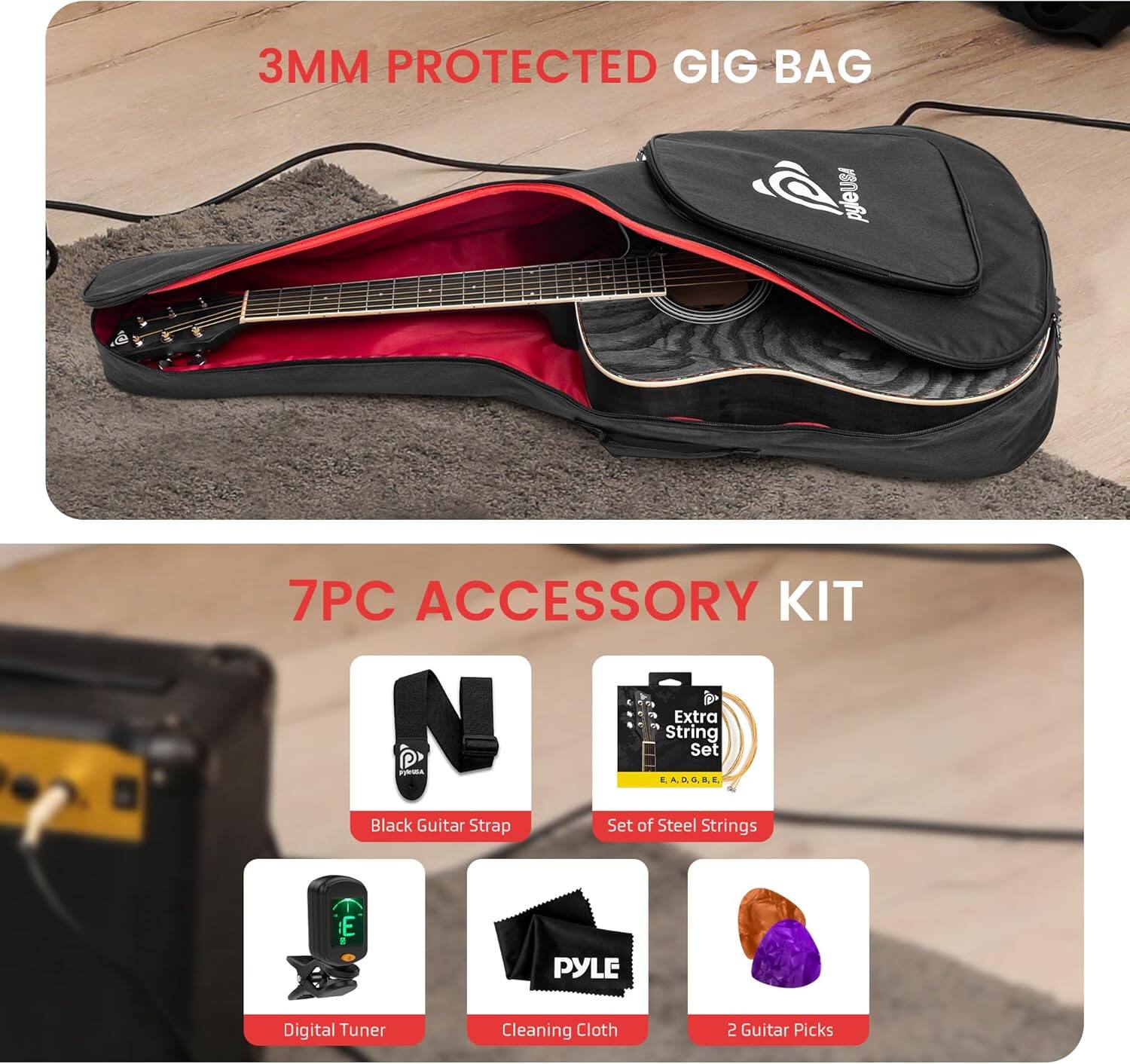 3MM PROTECTED GIG BAG
7PC ACCESSORY KIT
Black Guitar Strap
Set of Steel Strings
Digital Tuner
Cleaning Cloth
2 Guitar Picks