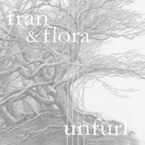 Fran & Flora - Unfurl   - COMPACT DISCS [CD]