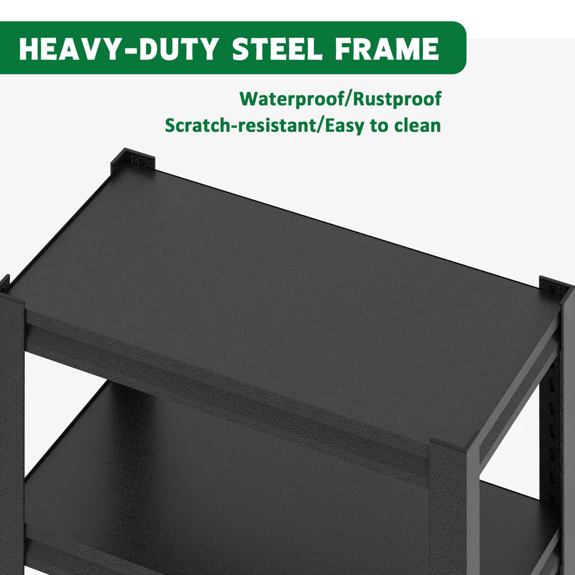 HEAVY-DUTY STEEL FRAME  
Waterproof/Rustproof  
Scratch-resistant/Easy to clean