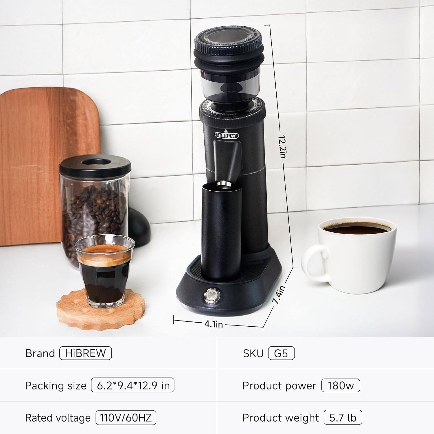 HIBREW  
12.2in  
4in  
4.1in  
Brand HiBREW  
SKU G5  
Packing size 6.2*9.4*12.9 in  
Product power 180w  
Rated voltage 110V/60HZ  
Product weight 5.7 lb