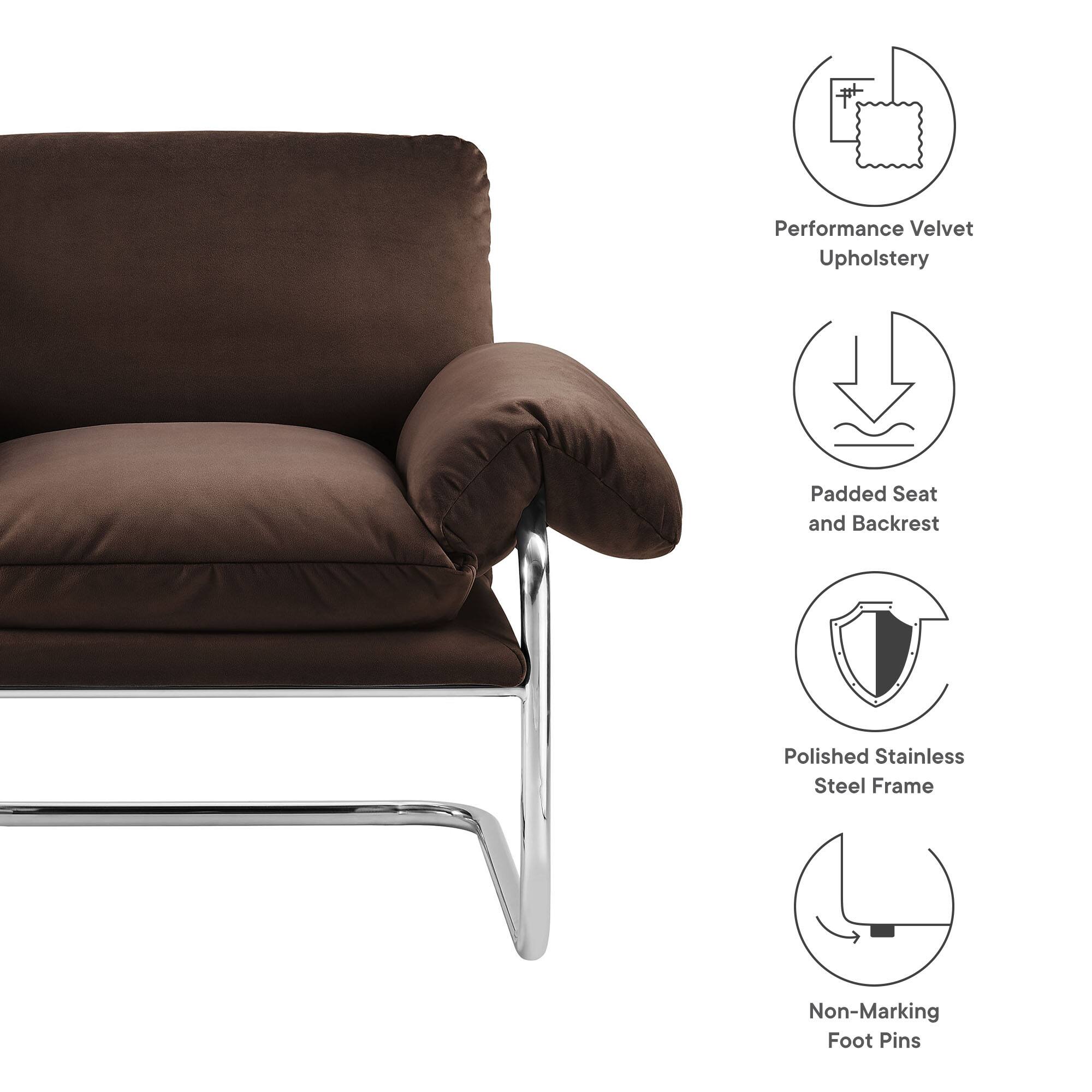 Performance Velvet Upholstery  
Padded Seat and Backrest  
Polished Stainless Steel Frame  
Non-Marking Foot Pins