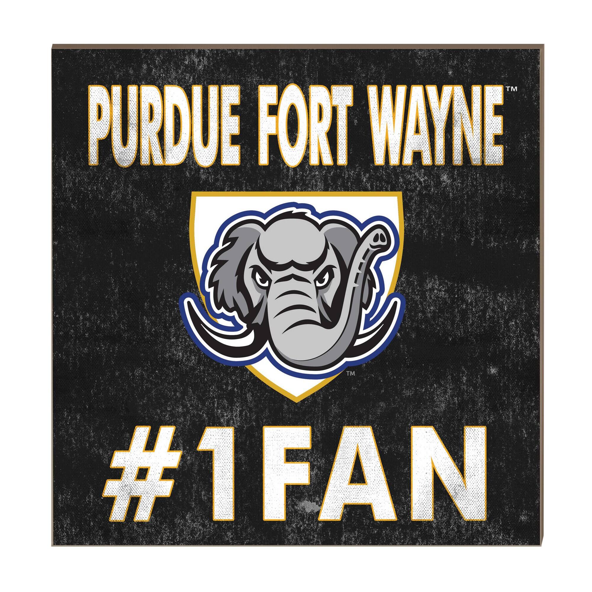 Purdue Fort Wayne Mastodons 10" x 10" #1 Fan Plaque