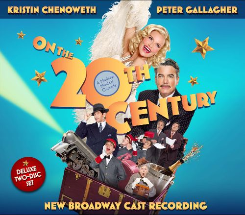  On the 20th Century [New Broadway Cast Recording] [CD]