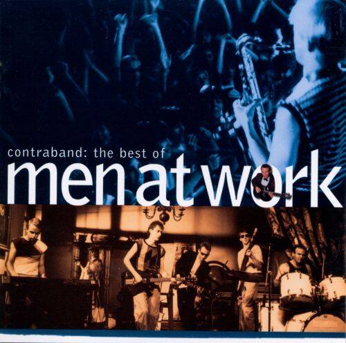 Front. Contraband: The Best of Men at Work [CD].