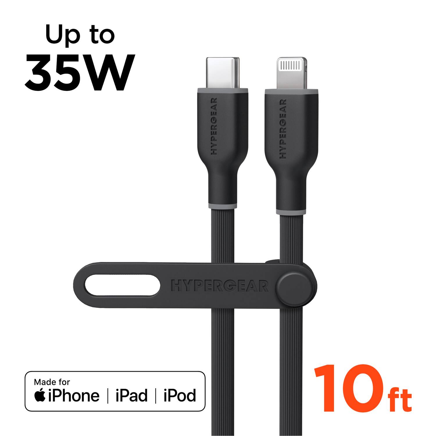 Up to 35W

HYPERGEAR

Made for iPhone | iPad | iPod

10 ft