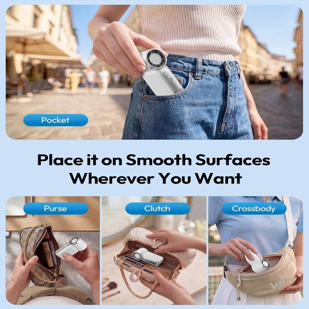 Pocket

Place it on Smooth Surfaces Wherever You Want

Purse
Clutch
Crossbody