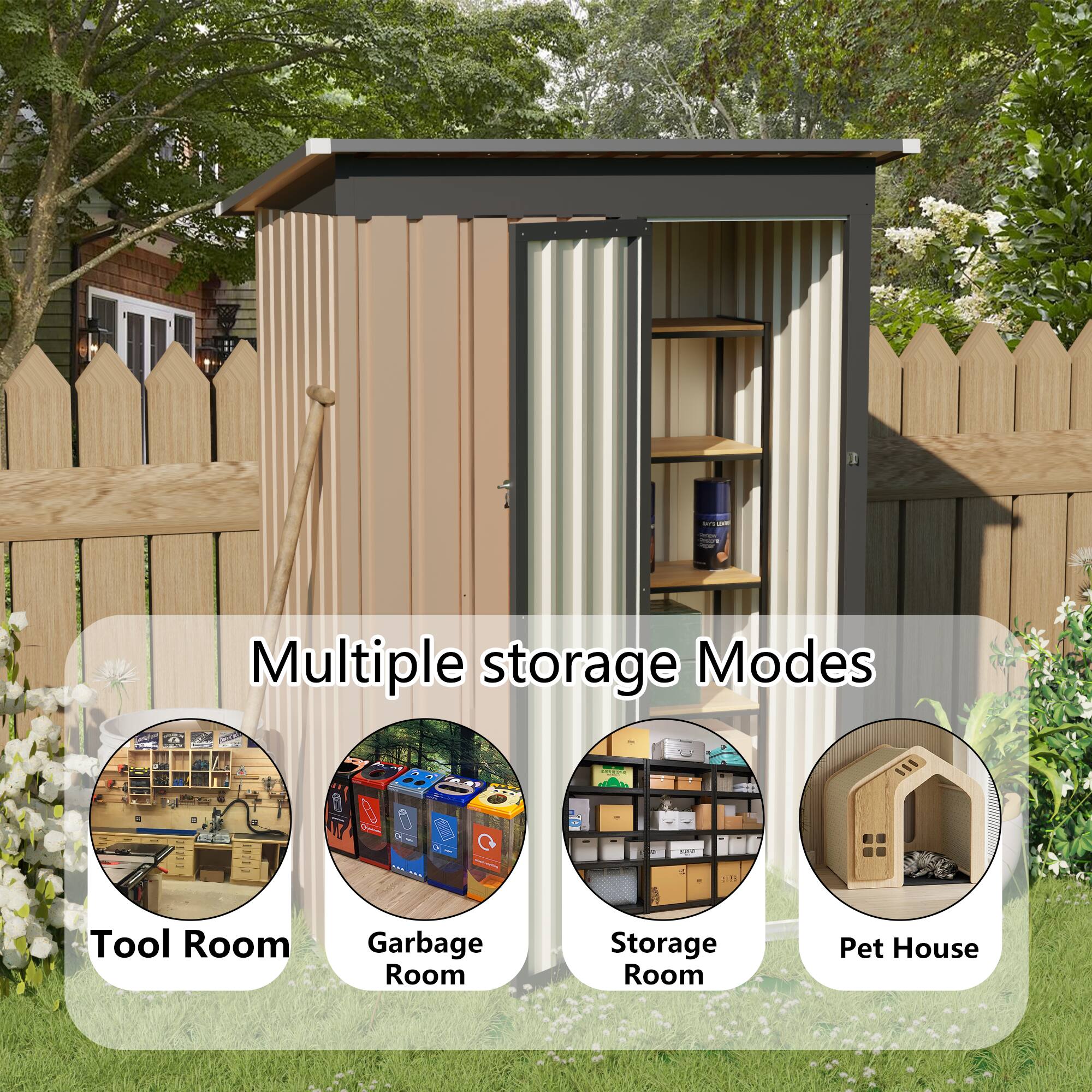 Multiple storage Modes

- Tool Room
- Garbage Room
- Storage Room
- Pet House