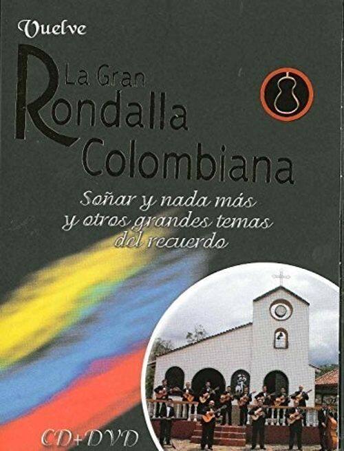 Vuelve La Gran Rondalla Colombiana [DVD]