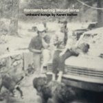 Front Standard. Remembering Mountains: Unheard Songs By Karen Dalton [CD].