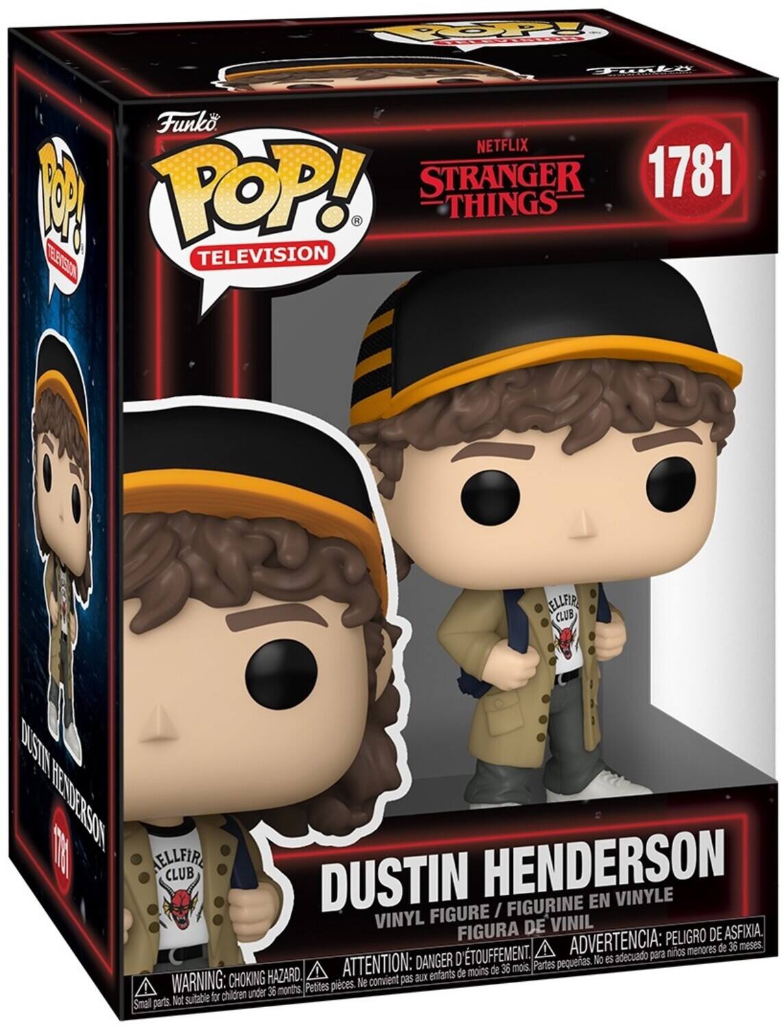 Sure, here is the corrected and grouped text from the image:

---

**Funko POP! TELEVISION**

**NETFLIX STRANGER THINGS**

**1781**

**DUSTIN HENDERSON**

**VINYL FIGURE / FIGURINE EN VINYLE / FIGURA DE VINIL**

**WARNING: CHOKING HAZARD. Small parts. Not suitable for children under 36 months.**

**ATTENTION: DANGER D'ÉTOUFFEMENT. Petites pièces. Ne convient pas aux enfants de moins de 36 mois.**

**ADVERTENCIA: PELIGRO DE ASFIXIA. Partes pequeñas. No es adecuado para niños menores de 36 meses.**

---

This text is organized to reflect the information on the packaging of the Funko Pop! vinyl figure.