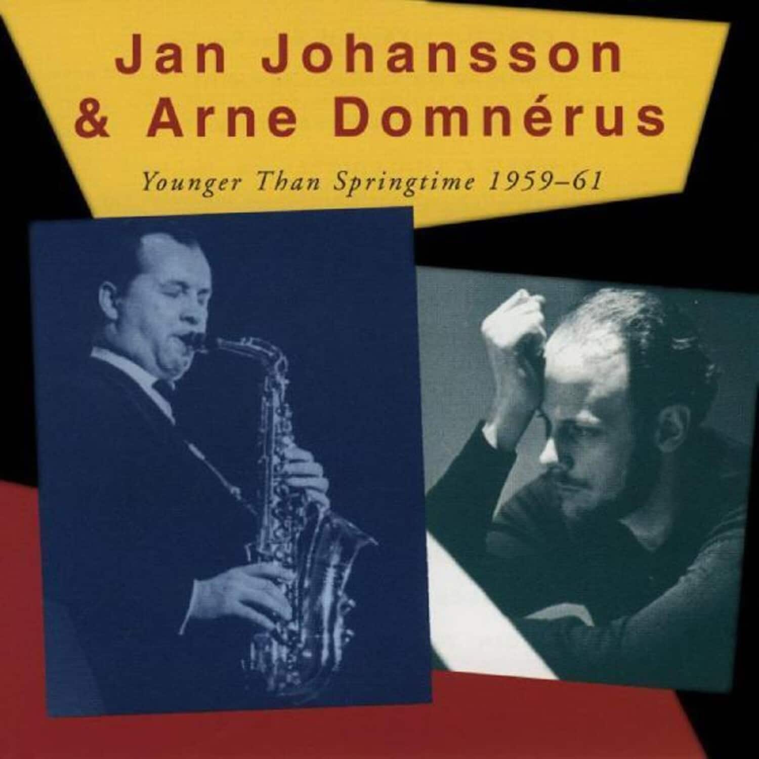 Jan Johansson - Younger Than   - COMPACT DISCS [CD] price history on PriceWatchPro
