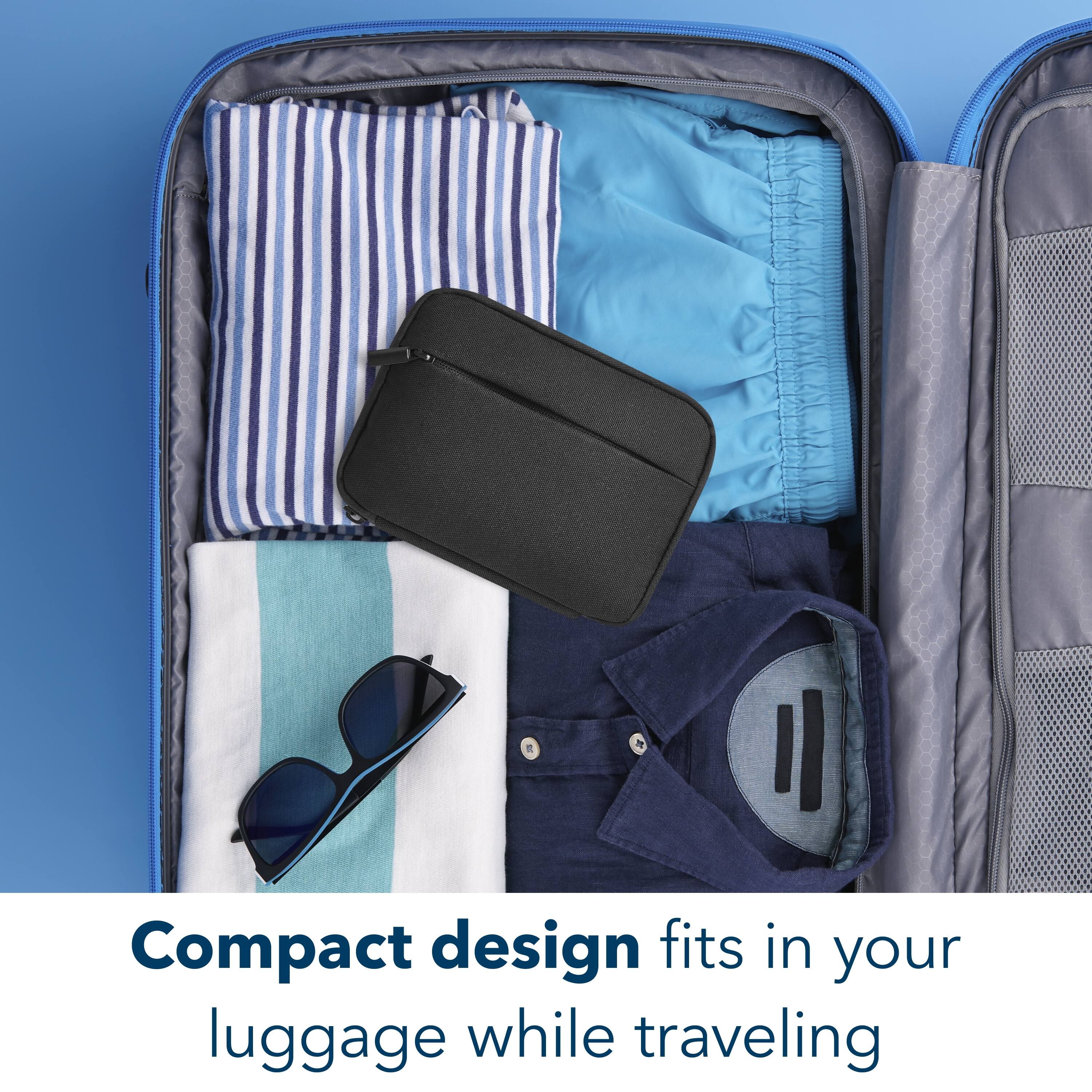 Compact design fits in your luggage while traveling