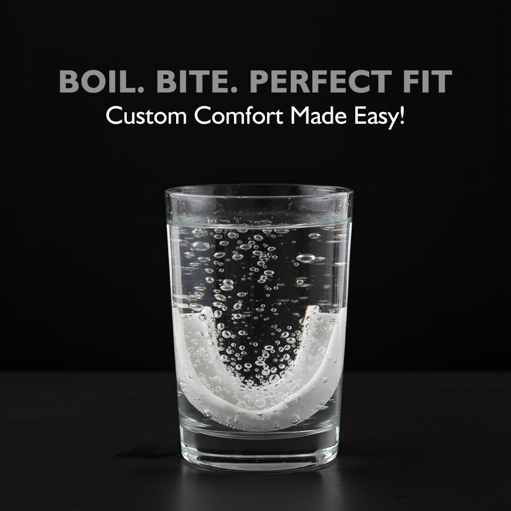 BOIL. BITE. PERFECT FIT  
Custom Comfort Made Easy!