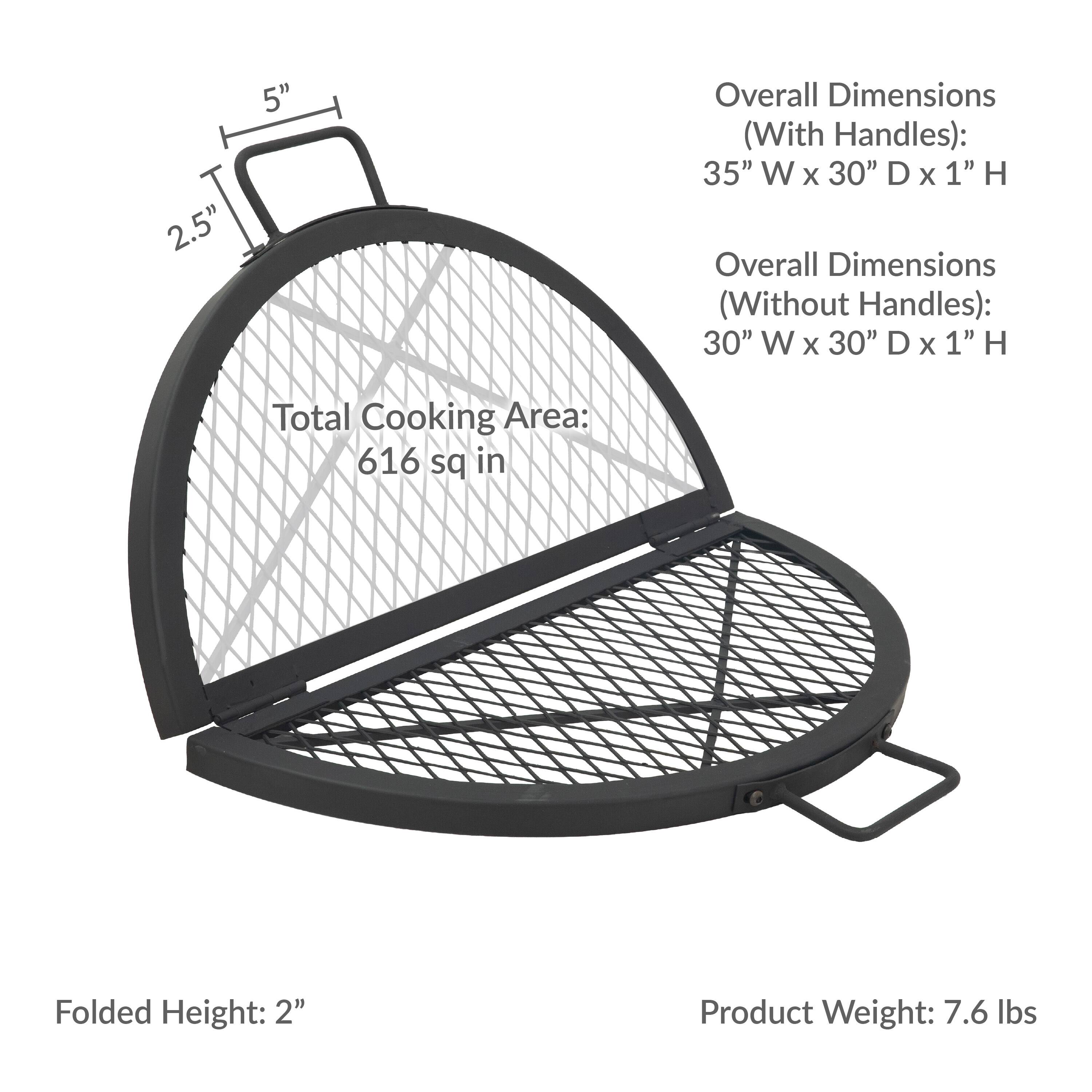 2.5" 5" Overall Dimensions (With Handles): 35" W x 30" D x 1" H Overall Dimensions (Without Handles): 30" W x 30" D x 1" H Total Cooking Area: 616 sq in Folded Height: 2" Product Weight: 7.6 lbs