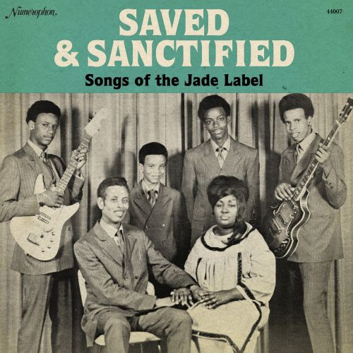 Saved and Sanctified: Songs of the Jade Label [LP] - VINYL