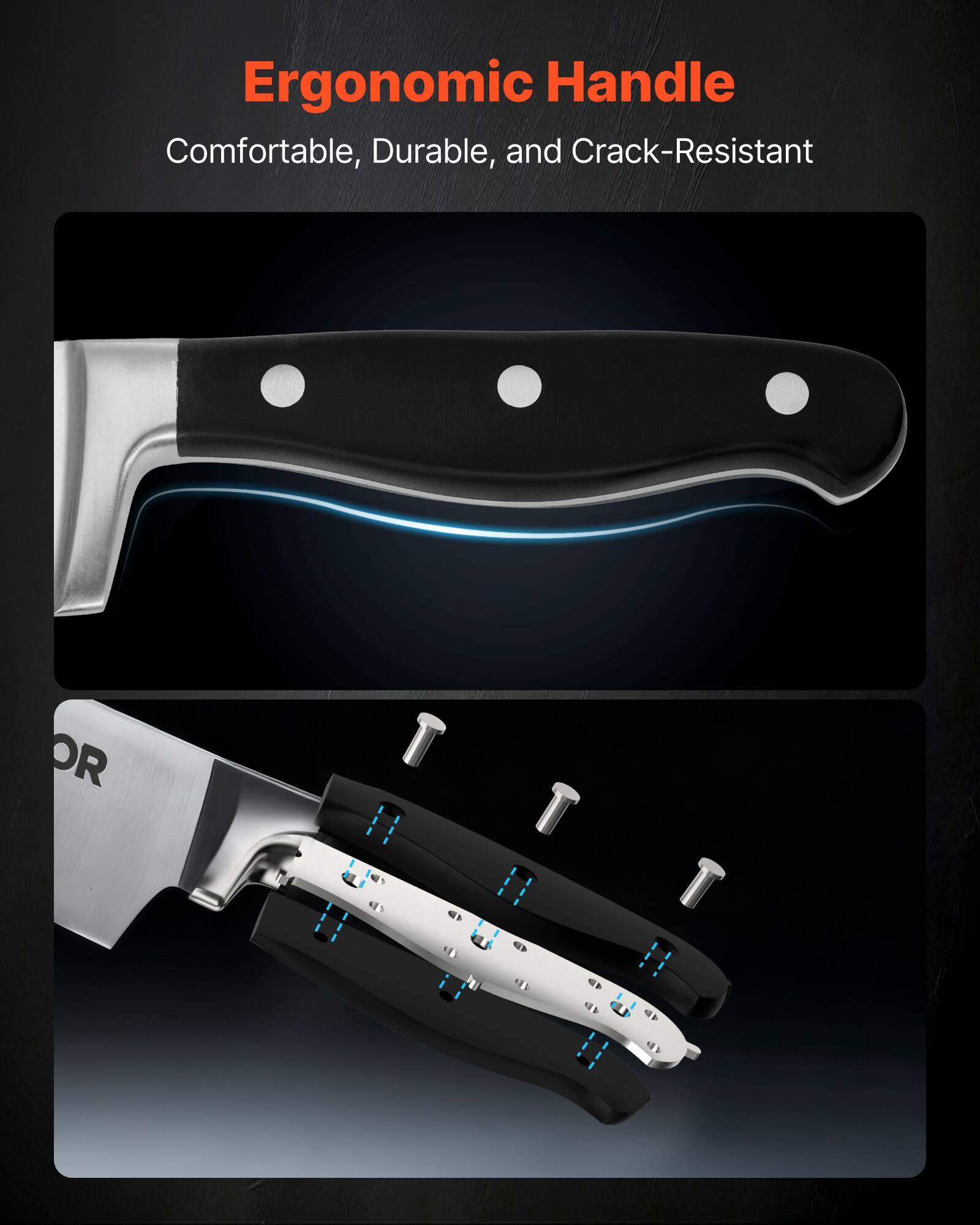 Ergonomic Handle  
Comfortable, Durable, and Crack-Resistant