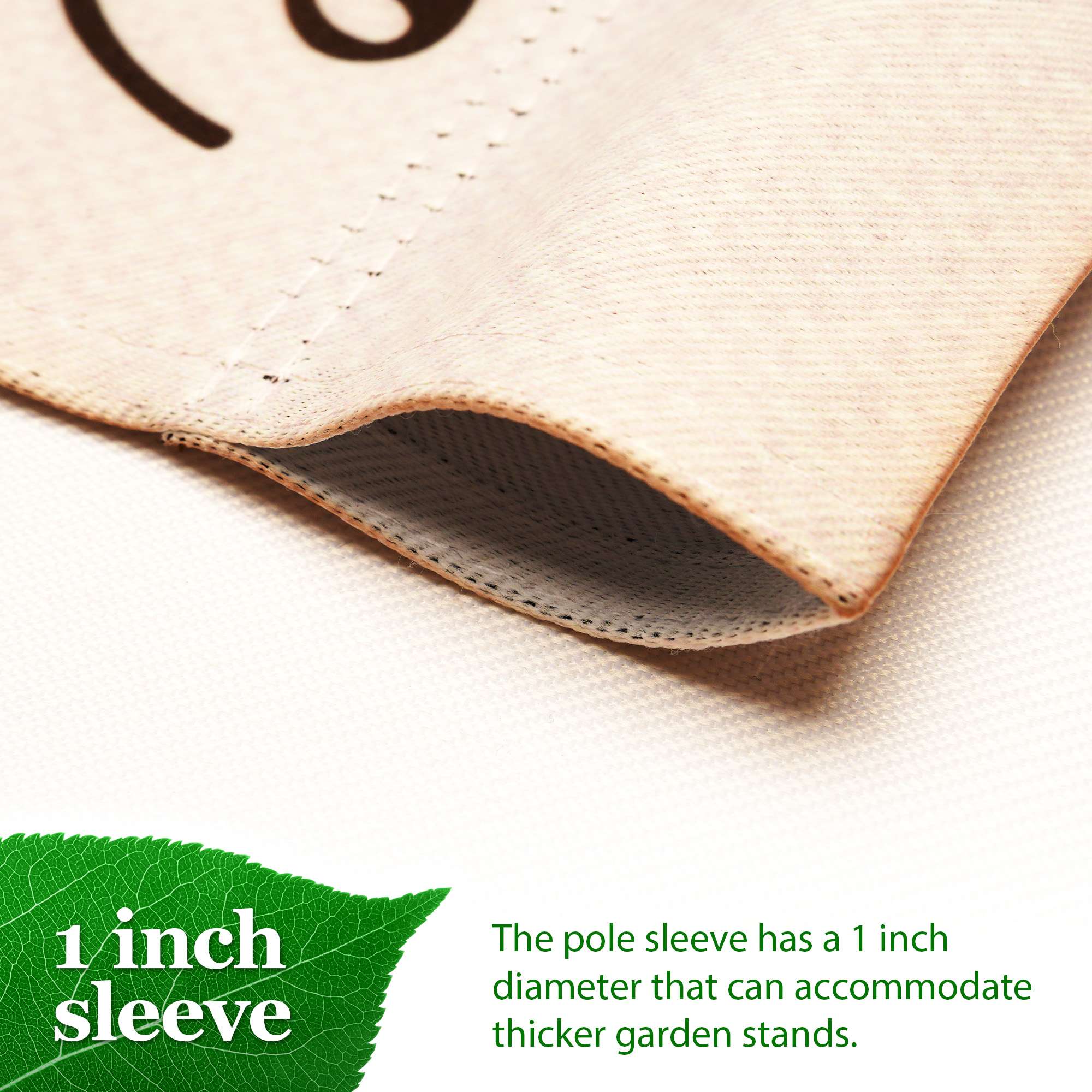 The pole sleeve has a 1 inch diameter that can accommodate thicker garden stands.