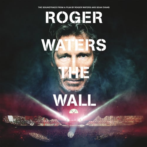 The Soundtrack from a Film by Roger Waters and Sean Evans

Roger Waters  
The Wall