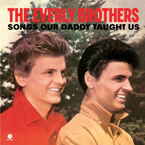 

Songs Our Daddy Taught Us [LP] - VINYL