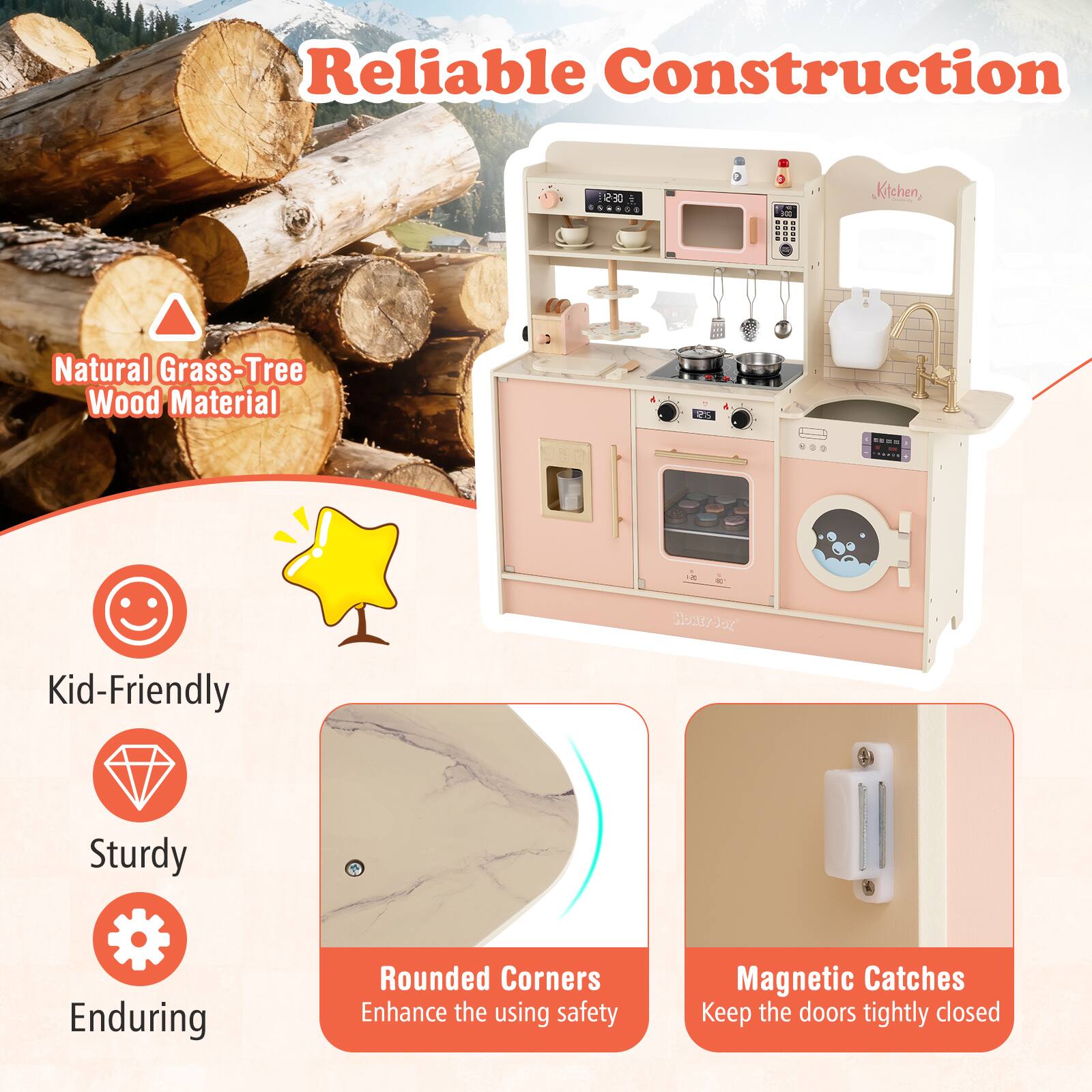 Reliable Construction

Natural Grass-Tree Wood Material

- Kid-Friendly
- Sturdy
- Enduring

Rounded Corners
Enhance the using safety

Magnetic Catches
Keep the doors tightly closed