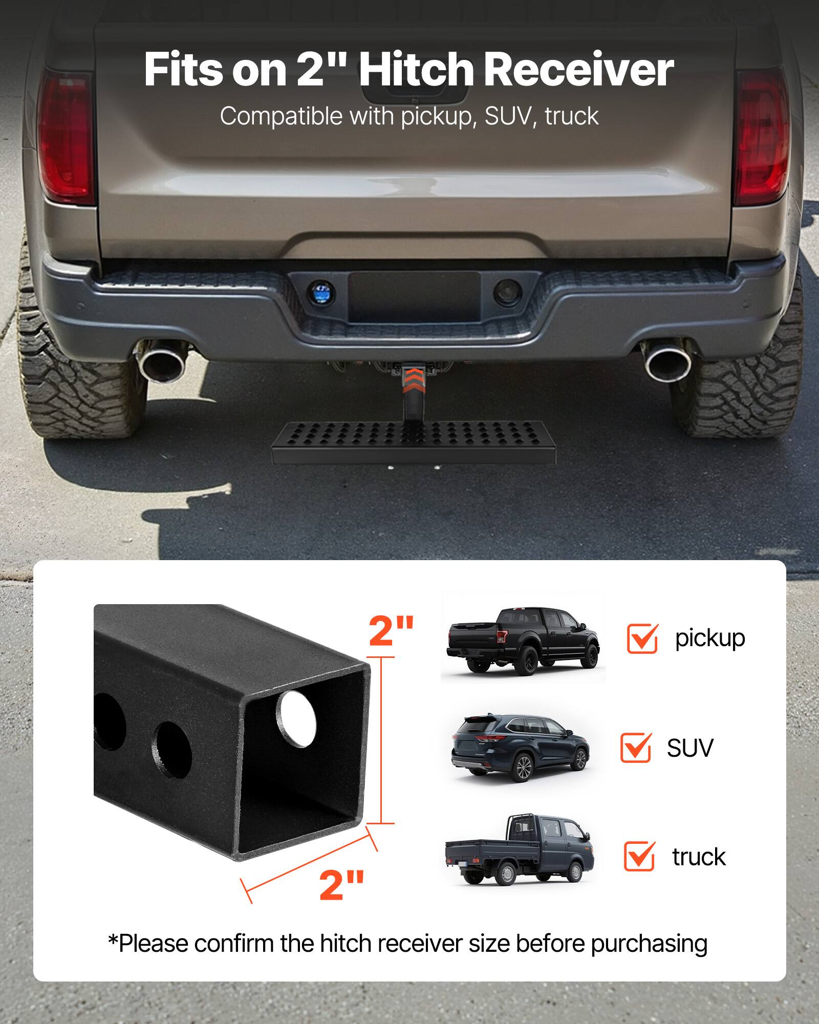 Fits on 2" Hitch Receiver  
Compatible with pickup, SUV, truck  

*Please confirm the hitch receiver size before purchasing