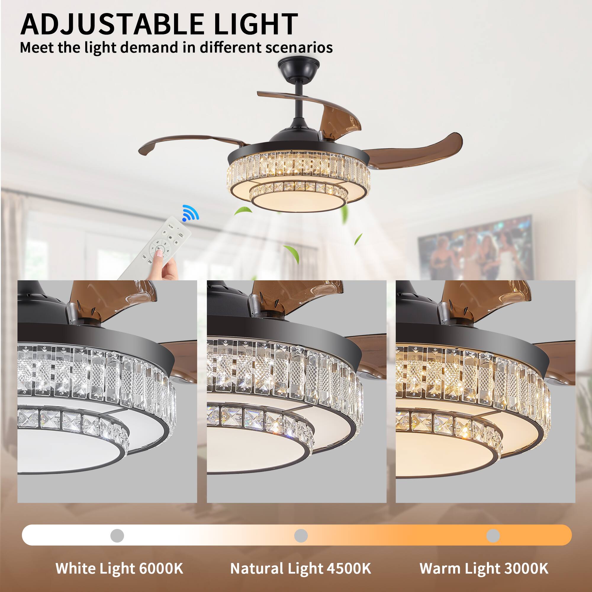 ADJUSTABLE LIGHT  
Meet the light demand in different scenarios  

White Light 6000K  
Natural Light 4500K  
Warm Light 3000K