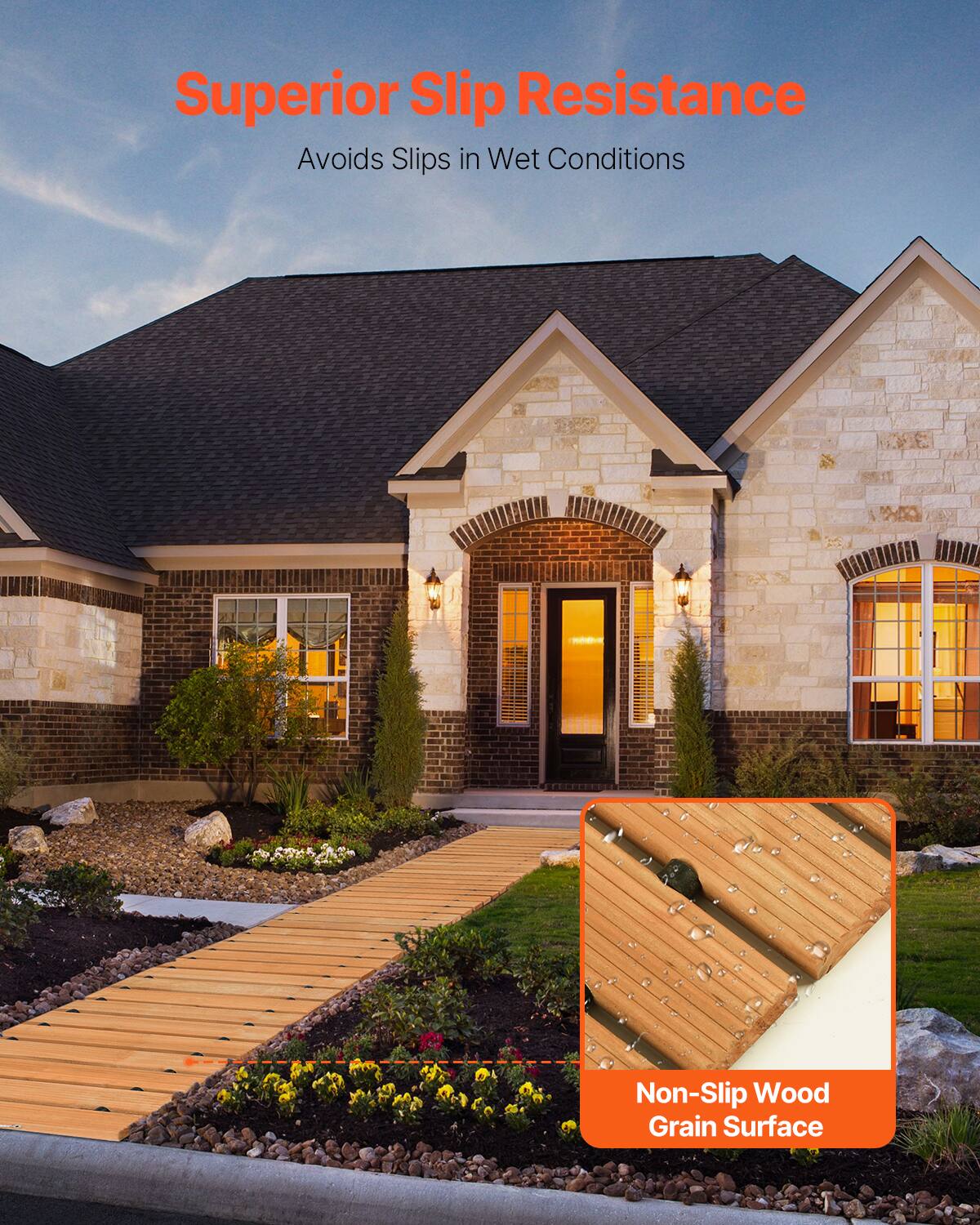 Superior Slip Resistance  
Avoids Slips in Wet Conditions  

Non-Slip Wood Grain Surface