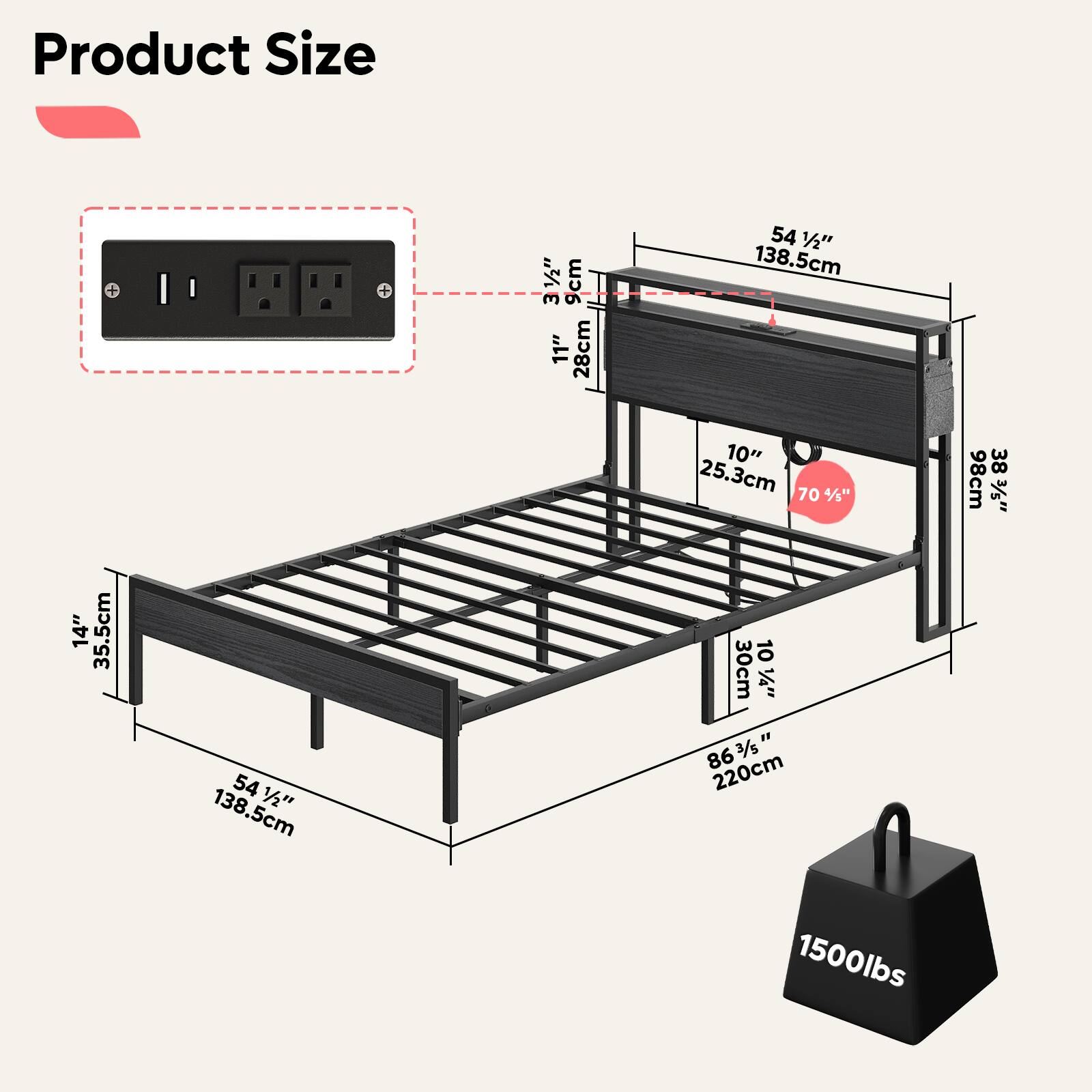 Product Size: 1/2" 9cm 3 11" 28cm 54 1/2" 138.5cm 10" 25.3cm 704/" 38 98cm 3/s" 14" 35.5cm 54 138.5cm 1/2" 10 30cm 1/4" 86%/s" 86 220cm 1500lbs