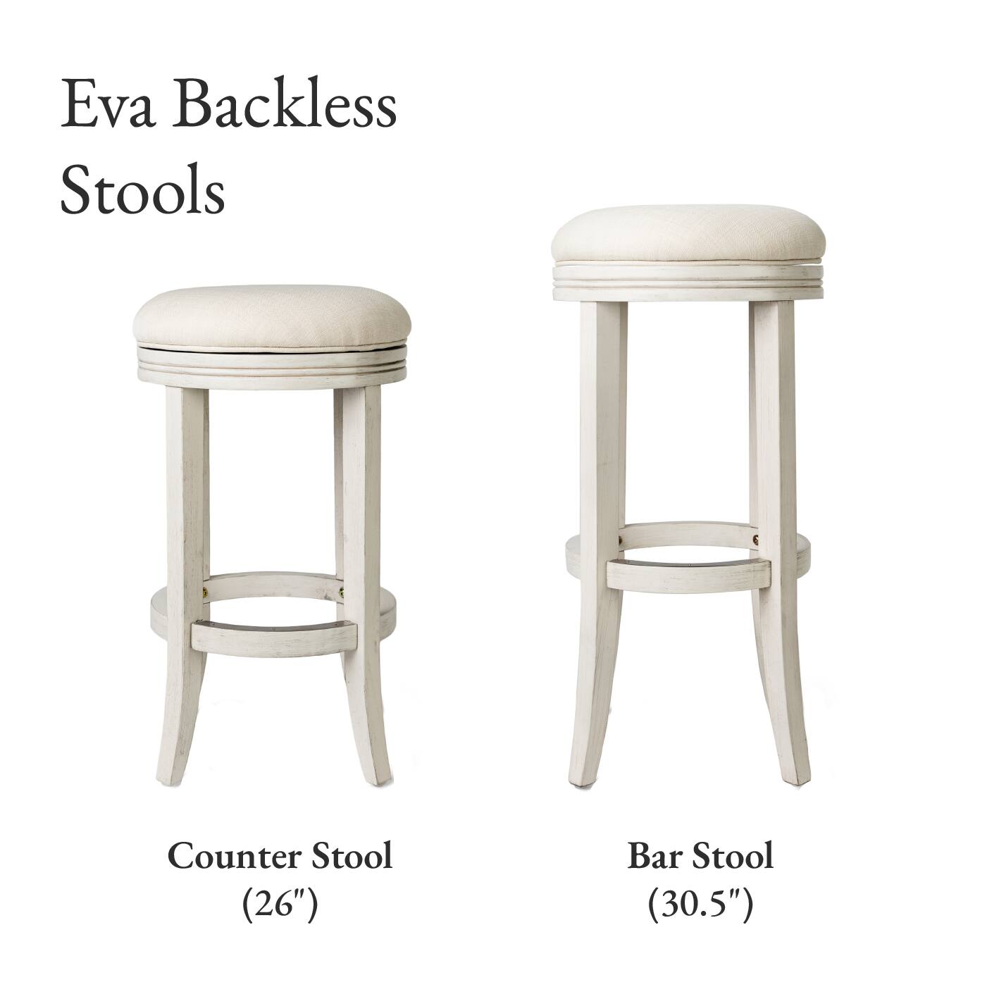 Eva Backless Stools

Counter Stool (26")
Bar Stool (30.5")