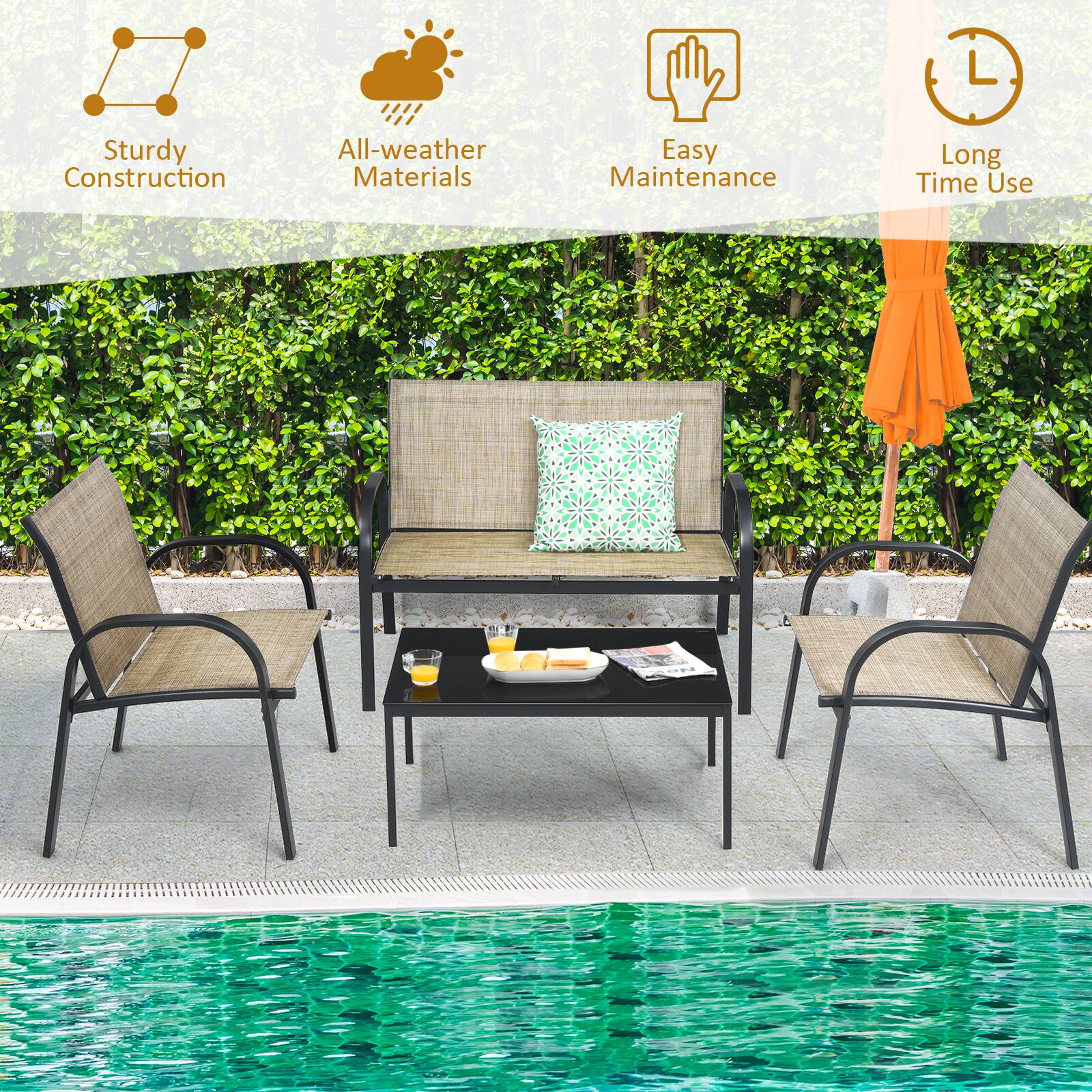 Sturdy Construction  
All-weather Materials  
Easy Maintenance  
Long Time Use