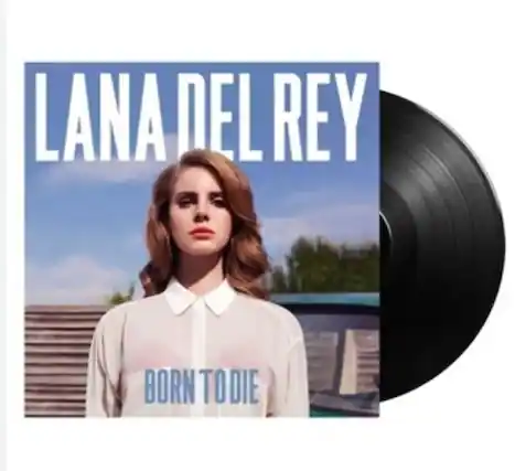 Lana Del Rey
Born to Die