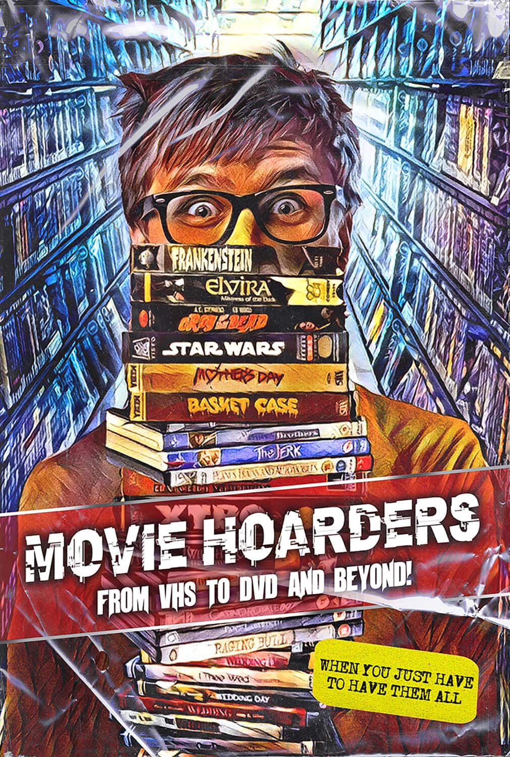 Movie Hoarders: VHS to DVD and Beyond!  - DVD