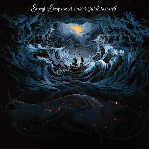 Sturgill Simpson  
A Sailor's Guide To Earth