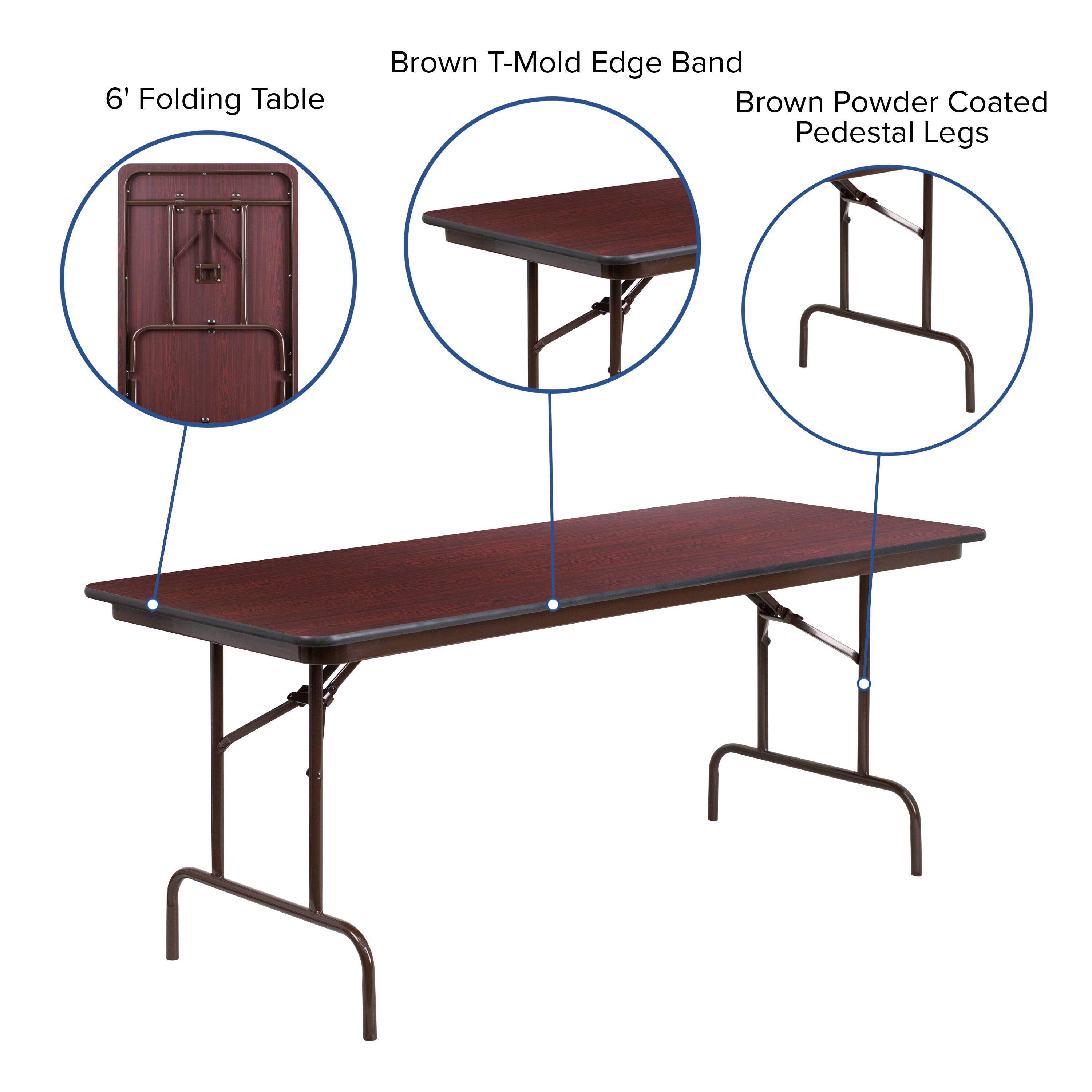6' Folding Table  
Brown T-Mold Edge Band  
Brown Powder Coated Pedestal Legs