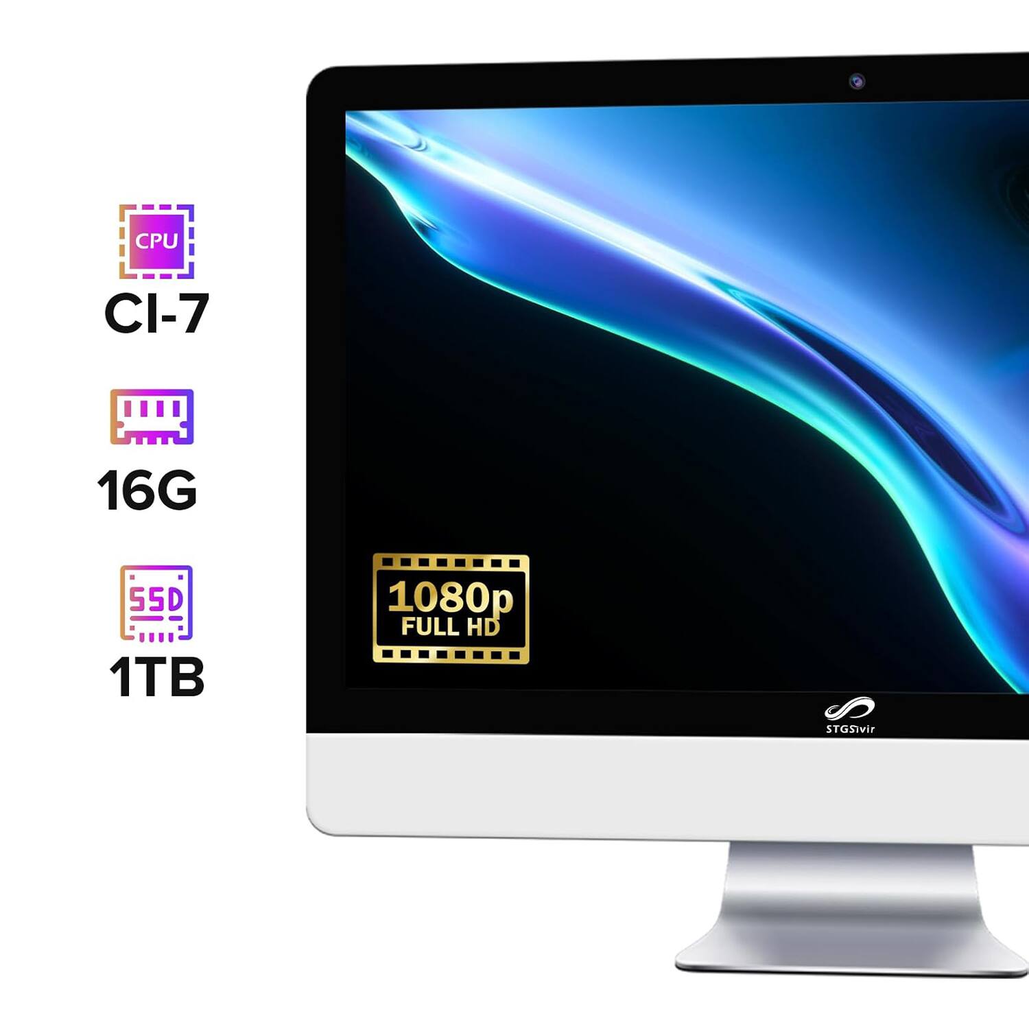 CPU CI-7  
16G  
55D  
1TB  
1080p FULL HD  
STGSIVir