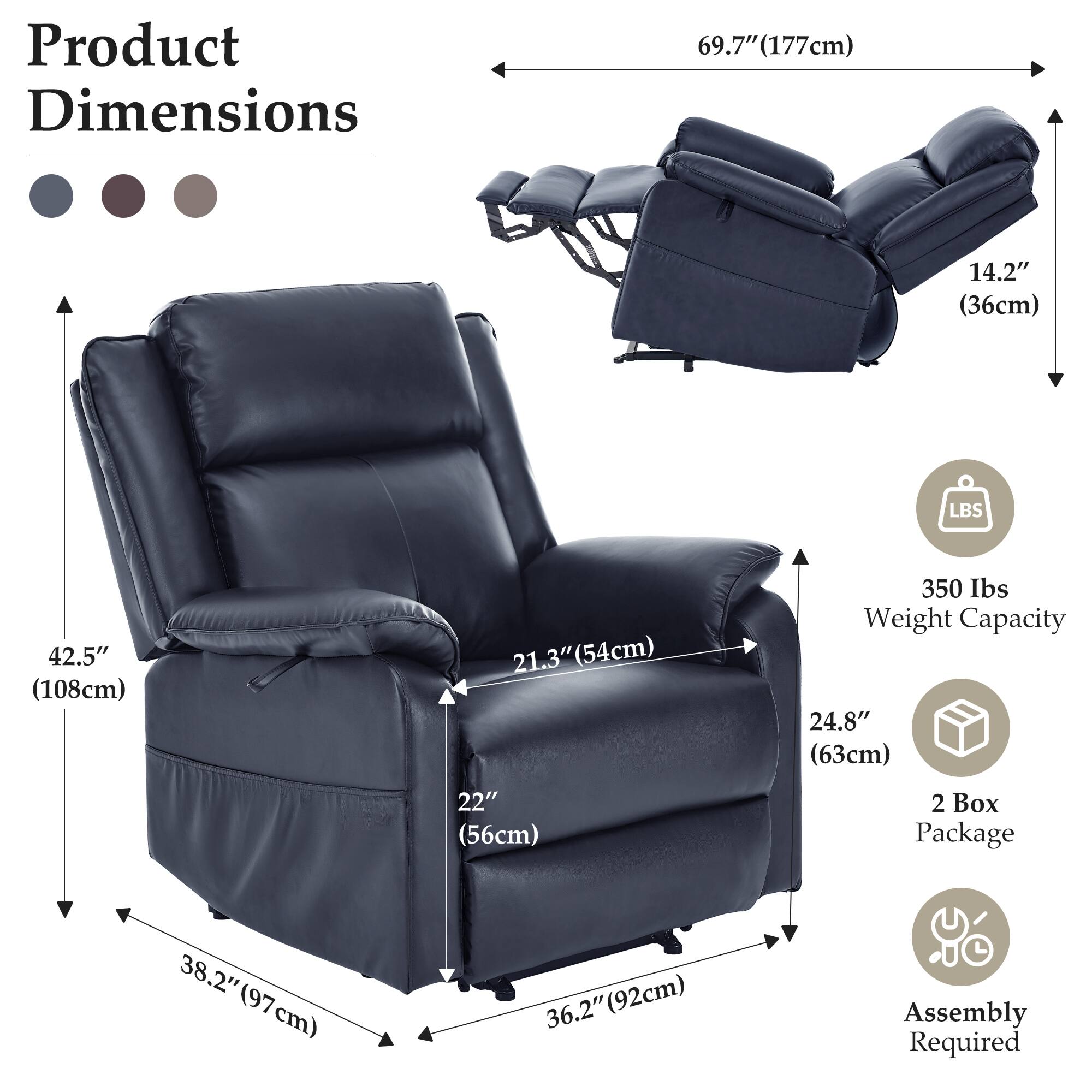 Product Dimensions  
- Width: 69.7" (177cm)  
- Depth: 38.2" (97cm)  
- Height: 42.5" (108cm)  
- Seat Width: 21.3" (54cm)  
- Seat Depth: 22" (56cm)  
- Armrest Height: 14.2" (36cm)  
- Back Height: 24.8" (63cm)  
- Footrest Height: 36.2" (92cm)  

Weight Capacity: 350 lbs  

Package: 2 Box  

Assembly Required