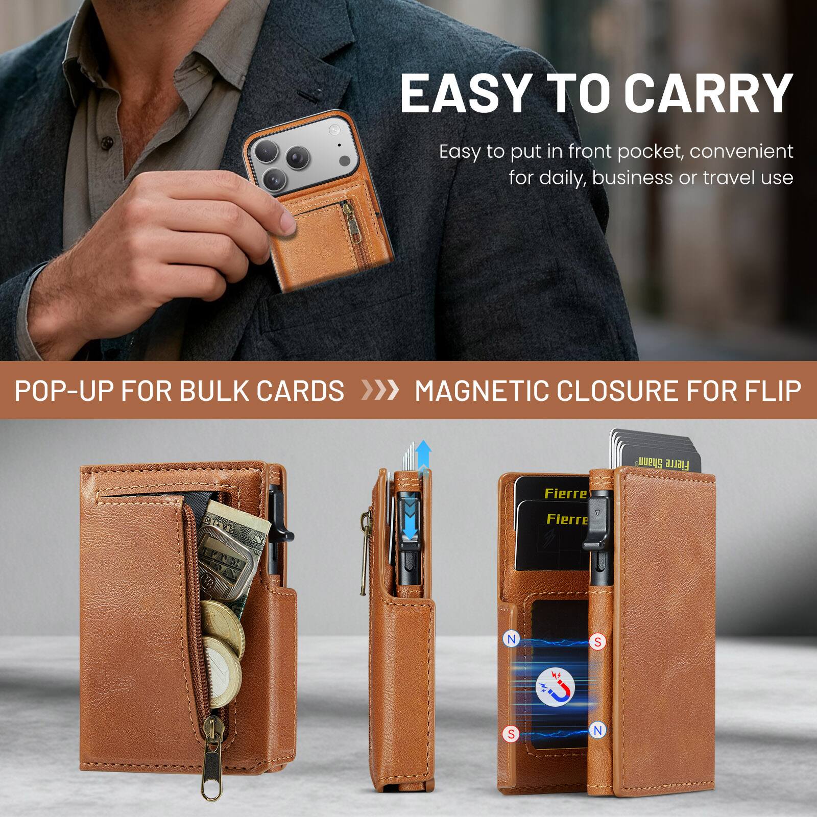 EASY TO CARRY  
Easy to put in front pocket, convenient for daily, business or travel use  

POP-UP FOR BULK CARDS >>>  
MAGNETIC CLOSURE FOR FLIP  

Shann Fierre  
Fierre - Fierre N S S N