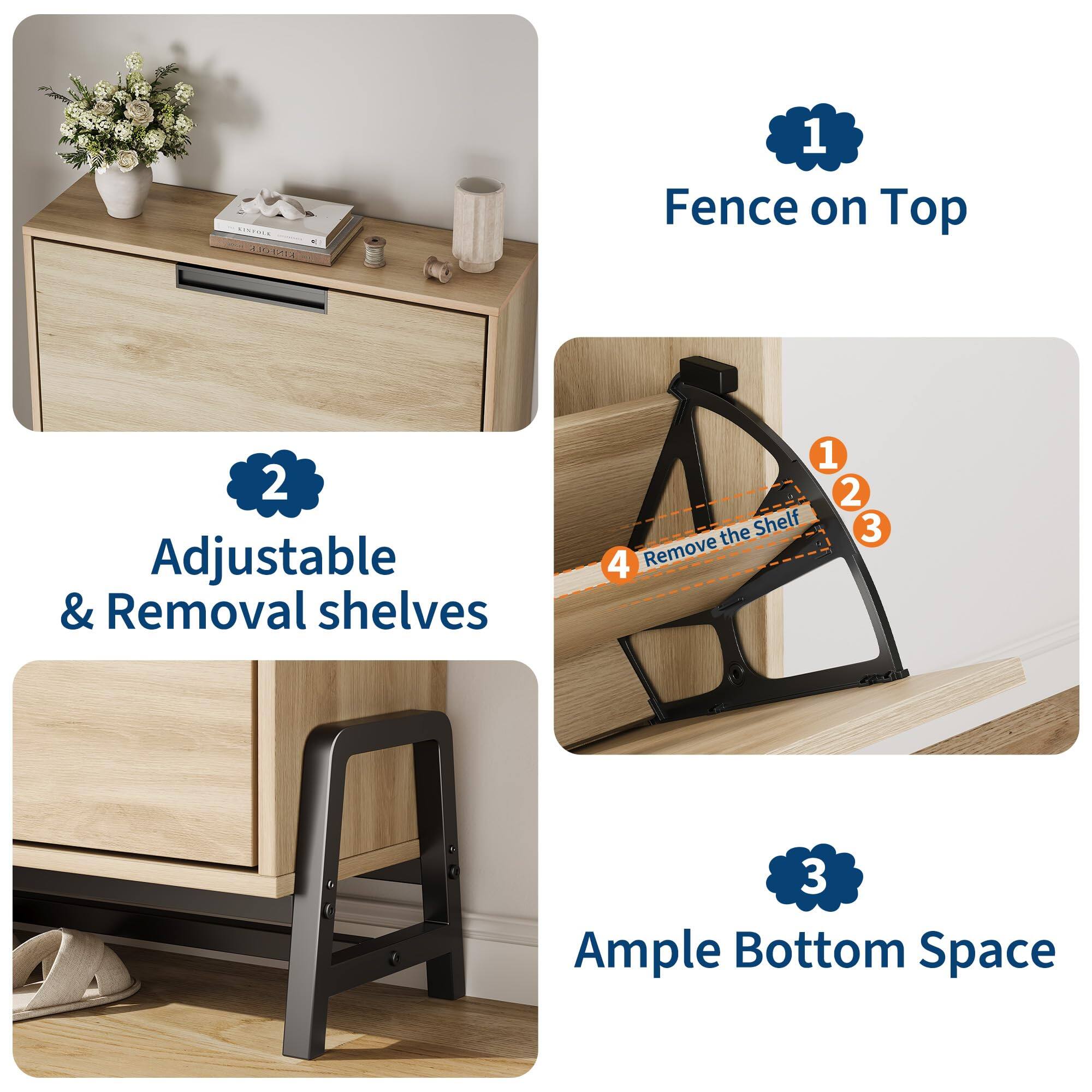 1. Fence on Top  
2. Adjustable & Removal shelves  
   - Remove the Shelf  
   - Adjust the Shelf  
3. Ample Bottom Space