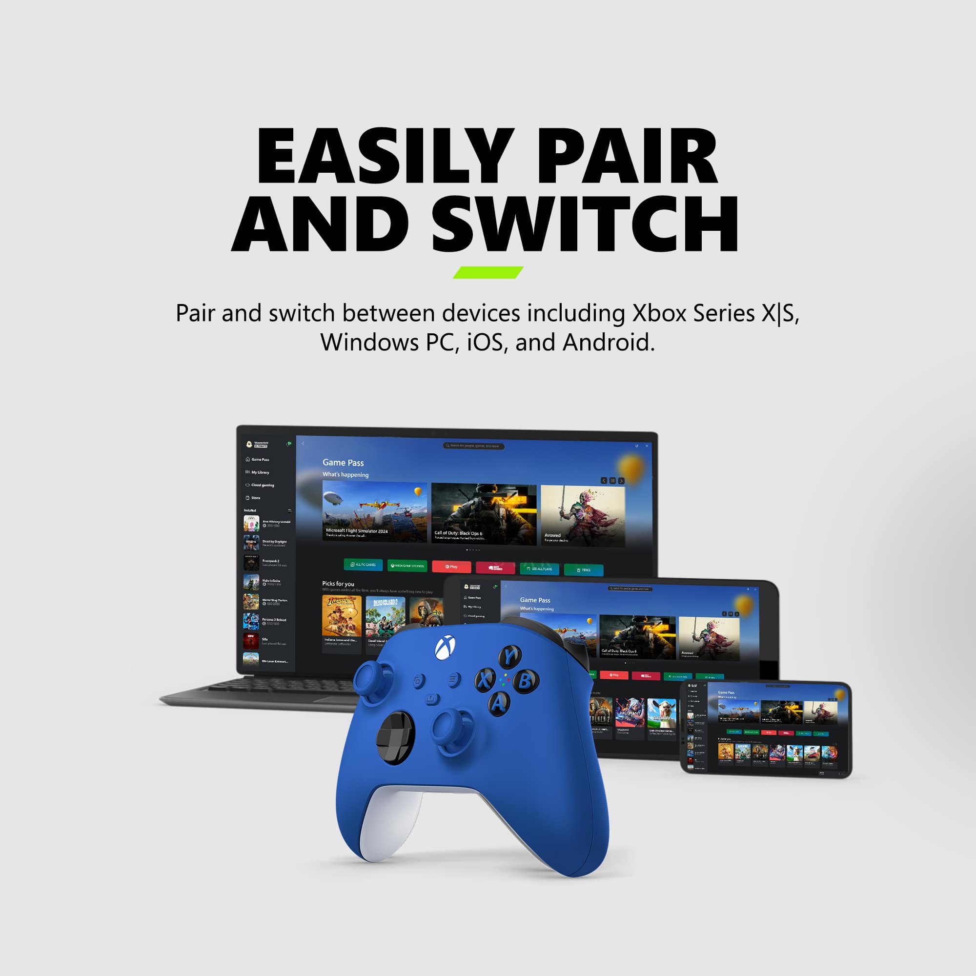 Easily pair and switch between devices including Xbox Series X/S, Windows PC, iOS, and Android. Game Pass included.