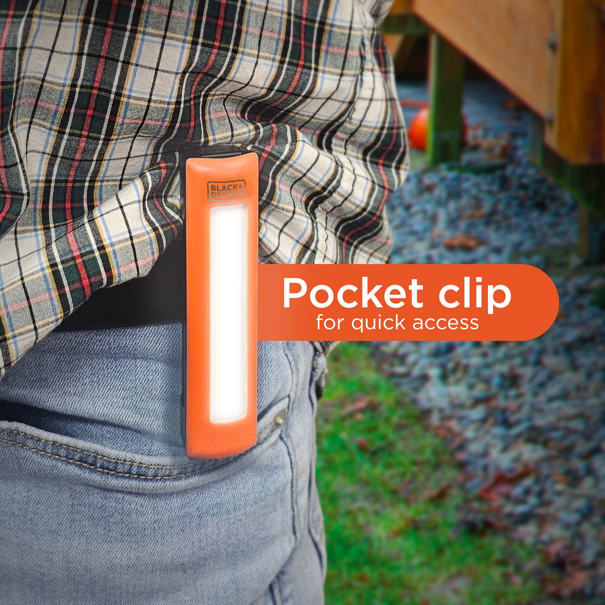 BLACK+DECKER  
Pocket clip for quick access