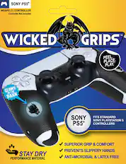 SONY PS5 WRAPS (1) CONTROLLER
Controller Not Included
WICKED GRIPS™
PEEL. PLACE. PLAY.
GLOWS IN THE DARK
STAY DRY
PERFORMANCE MATERIAL
FITS STANDARD SONY PLAYSTATION 5 CONTROLLERS
SUPERIOR GRIP & COMFORT
PREVENTS SLIPPERY HANDS
ANTI-MICROBIAL & LATEX FREE