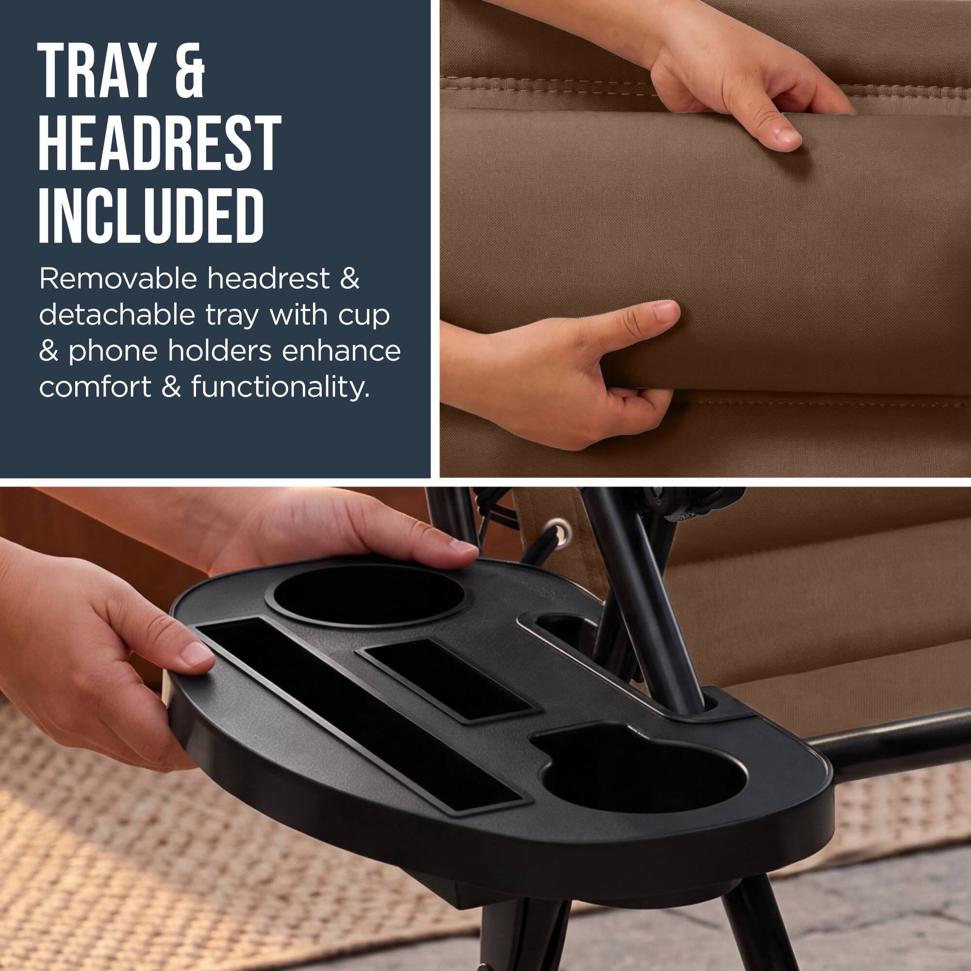 TRAY & HEADREST INCLUDED

Removable headrest & detachable tray with cup & phone holders enhance comfort & functionality.